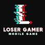 Loser Gamer