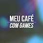 Meu Café Com Games