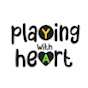 Playing With Heart