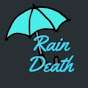 RainDeath