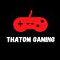 Thatom Gaming