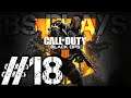 ★Call of Duty: Black Ops 4 - Part 18★