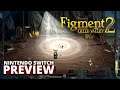 Figment 2: Creed Valley Nintendo Switch Preview