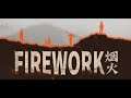 FIREWORK GAMEPLAY | THIS CHINESE HORROR GAME IS SOO SCARY