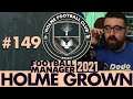 QUARTER FINALS | Part 149 | HOLME FC FM21 | Football Manager 2021