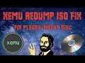 Xemu - Redump ISO Fix - Please Insert Disc Fix - Windows DD Method (NEW METHOD CHECK PINNED COMMENT)