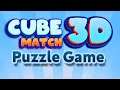 Cube Match - 3D Puzzle Game (Gameplay Android)