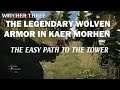 The WItcher 3 , Legendary Wolven School Armor , The Easy Path To The Tower in New Game Plus .