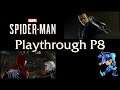 Spider Man Playthrough - Part 8 - July 6th, 2021