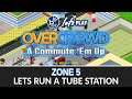 Lets play Overcrowd a a commute em up. Level 1, The zone 5 station