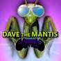 Dave the Mantis