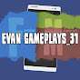 Evan Gameplays 31