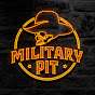 Military Pit