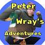 Peter Wray's Adventures