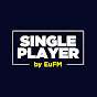 Single Player by EuFM [ESP]