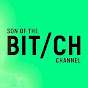 SON OF THE BIT CHANNEL