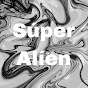 Super-alien11