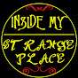 Inside My Strange Place