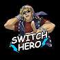 Switch Hero