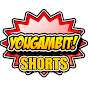 YouGambit Shorts with Voices