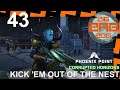 "Let's Not Let Them Get Comfortable In Their Nest" PP Season 3 - Corrupted Horizons - Episode 43