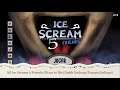 All Ice Scream 5 Friends (Ways to Die/Death Endings/Escape Endings)