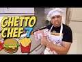 GHETTO CHEF 7!: BURGERS & FRIES!