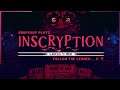 The One Card Winner | Rhapsody Plays Inscryption: Kaycee's Mod #5