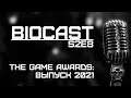 BioCast S2E8: The Game Awards - Выпуск 2021