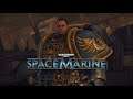 Warhammer 40000: Space Marine - Opening and Chapter 1: Planetfall
