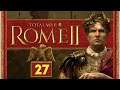РИМ прохождение Total War ROME 2 (мод Potestas Ultima Ratio) - #27