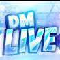 DM Live