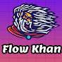 Flow Khan