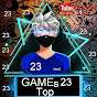 GAMEs 23 Top