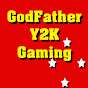GodFatherY2K Gaming
