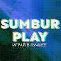 SUMBUR PLAY