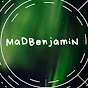 MaDBenjamiN