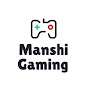 Manshi Gaming 