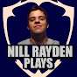 Nill Rayden Plays