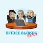 Office Blokes React