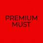 Premium Must