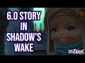 FFXIV 6.0 1569 Endwalker MSQ Part 21: In Shadow's Wake