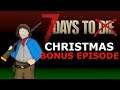 End of the Line ... Let's have some fun! | 7 Days to Christmas | AFTERPARTY