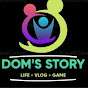 DOM'S STORY