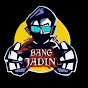 Bang Jadin