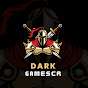 Dark Gamescr
