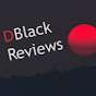 DBlack Reviews
