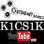 K1CS1K キチック— Video Game Specialities & Tournaments