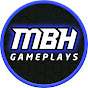 MBH Gameplays