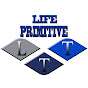 Primitive Life [LTT]